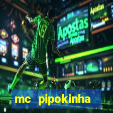 mc pipokinha privacy video